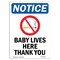 Signmission OSHA Notice Sign, 14" Height, Rigid Plastic, Baby Lives Here Thank You Sign With Symbol, Portrait OS-NS-P-1014-V-10283 - alternate 1